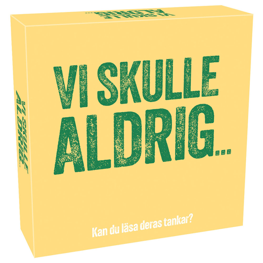 Vi Skulle Aldrig